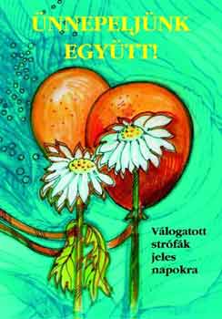 Nemes J�nosn�; Pamukn� Szir�nyi Ilona - �nnepelj�nk egy�tt! - V�logatott str�f�k jeles napokra