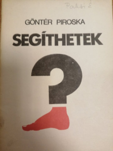 Göntér Piroska - Segíthetek?