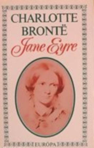 Charlotte Bront� - Jane Eyre