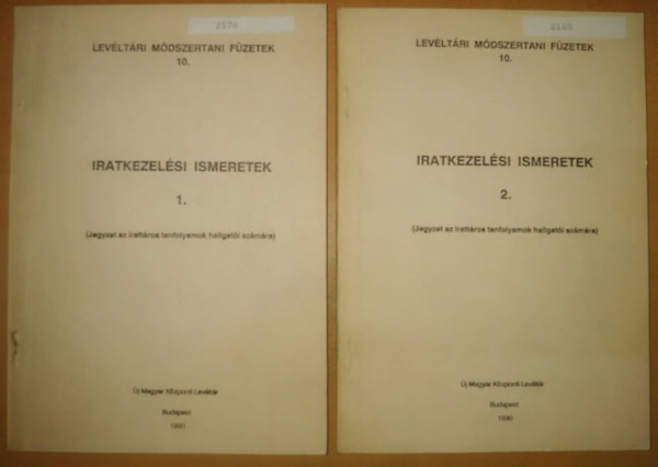 Mller Veronika, Dka Klra - Iratkezelsi ismeretek 1.-2. (Jegyzet az irattros tanfolyamok hallgati szmra)