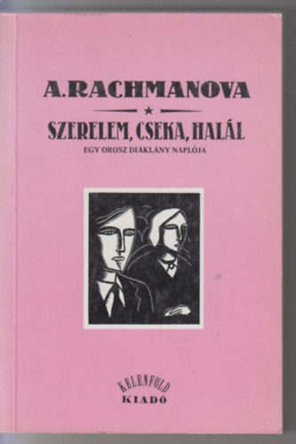 Alexandra Rachmanova - Szerelem, cseka, halál