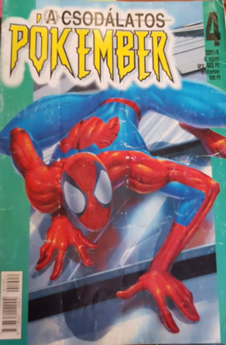 Bill Jemas, Brian Michael Bendis - A csod�latos p�kember 4. - A kezd� (2001/4)