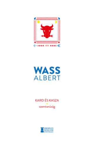 Wass Albert - Kard �s kasza - Szemtan�s�g