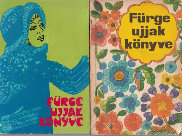 Villnyi Emiln (szerk.) - 2 db Frge ujjak knyve (egytt) 1976 s 1978 vfolyamok