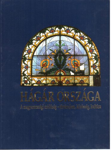 Szalai Anna (szerk) - Hgr orszga - A magyarorszgi zsidsg (Trtnelem, kzssg, kultra)