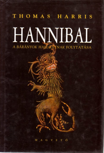Thomas Harris - Hannibal