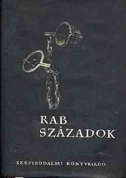 Pint�r J�zsef (szerk.) - Rab sz�zadok