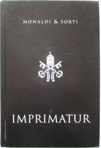 Francesco Sorti, Rita Monaldi - Imprimatur