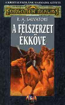 R. A. Salvatore - A félszerzet ékköve