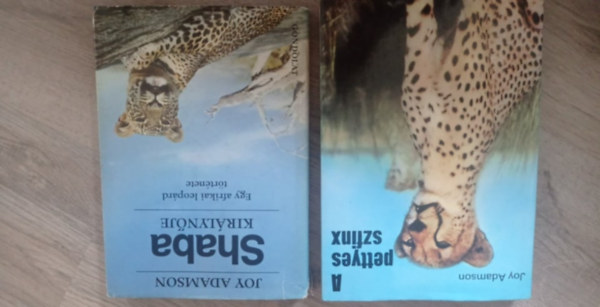 Joy Adamson - A pettyes szfinx + Shaba királynője (2 mű)