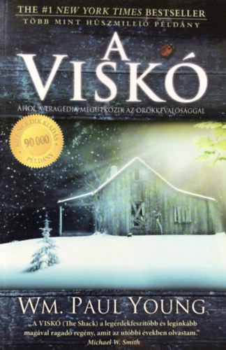 Wm. Paul Young - A visk�