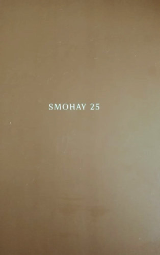 Smohay 25 - 25 ves a Smohay Alaptvny