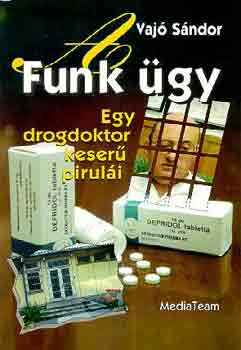 Vaj� S�ndor - A Funk �gy