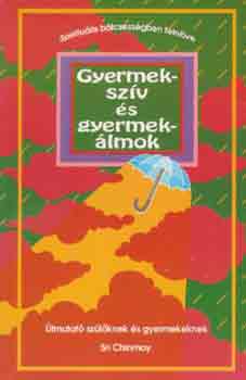 Sri Chinmoy - Gyermekszv s gyermeklmok