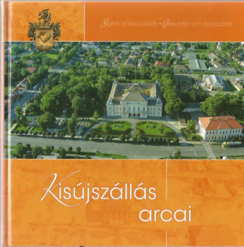 Kis�jsz�ll�s arcai (angol-n�met-magyar)