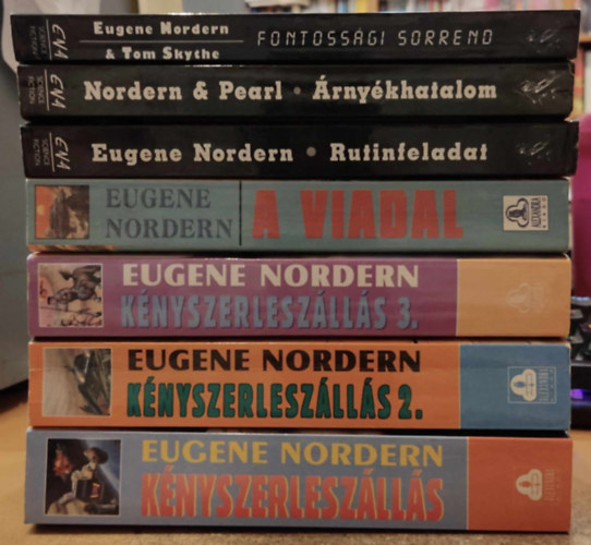 Nordern Eugene, Blake Pearl, Tom Skythe - 7 db Nordern sci-fi: Knyszerleszlls 1-3. (I-III.) + A viadal + Fontossgi sorrend + rnykhatalom + Rutinfeladat
