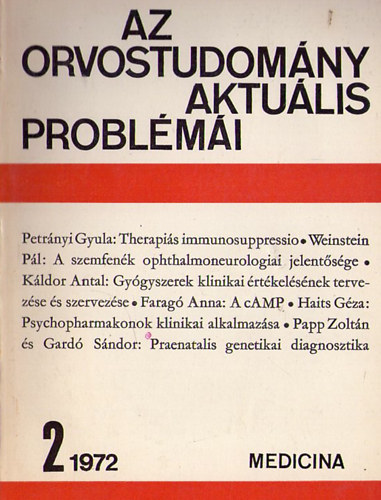 Fischer Antal (szerk.) - Az orvostudom�ny aktu�lis probl�m�i 13. k�tet 1972/2.