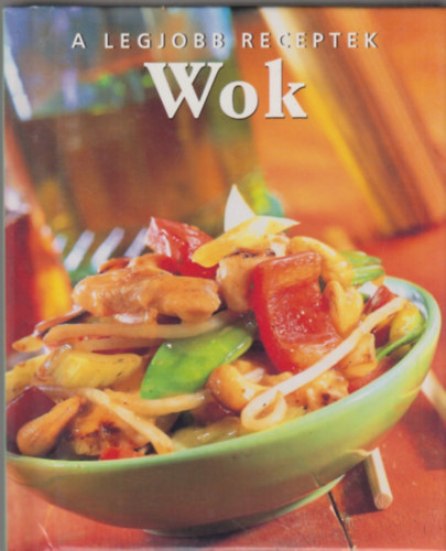 Sian Davies - A legjobb receptek: Wok