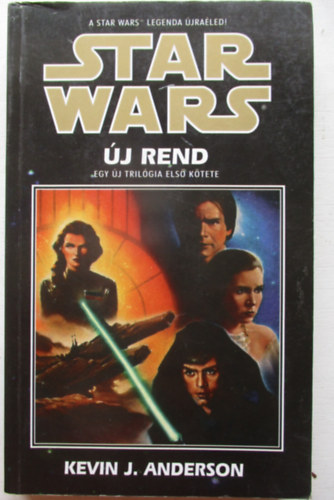 Kevin J. Anderson - Star Wars: Új rend