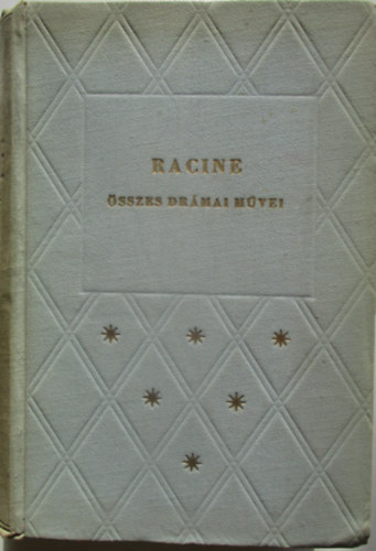 Jean Racine - Racine sszes drmai mvei