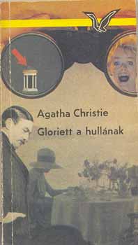 Agatha Christie - Gloriett a hull�nak