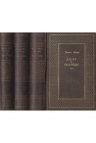 Thomas Mann - J�zsef �s testv�rei I-IV. (3 k�tetben)