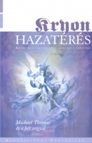 Carroll Lee - Hazatrs - Kryon tantsa VIII.