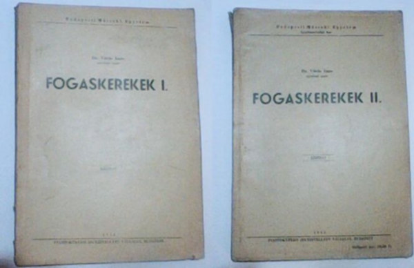Dr. V�r�s Imre - Fogaskerekek I-II.