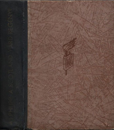 A.L. Philipp - A Scotland-Yard reg�nye