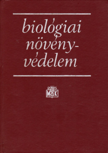 Sumakov-Guszev-Fedorincsik - Biológiai növényvédelem