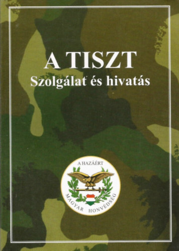 A tiszt - szolglat s hivats