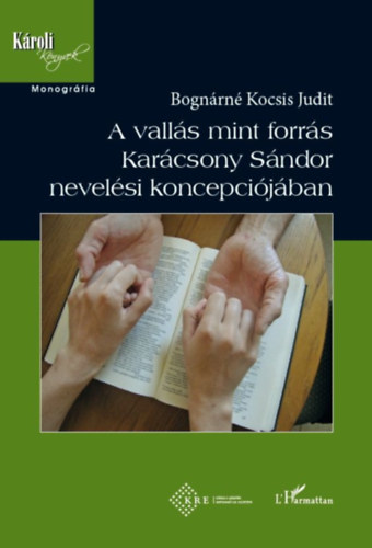 Bognrn Kocsis Judit - A valls mint forrs Karcsony Sndor nevelsi koncepcijban