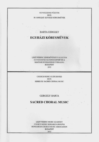 Barta Gergely - Egyhzi krusmvek (Egyhzzenei fzetek III/29.)