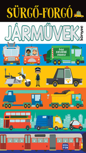 Sürgő-forgó járművek könyve
