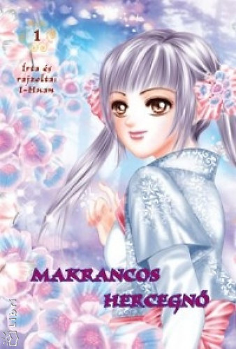 I-Huan - Makrancos hercegn 1.