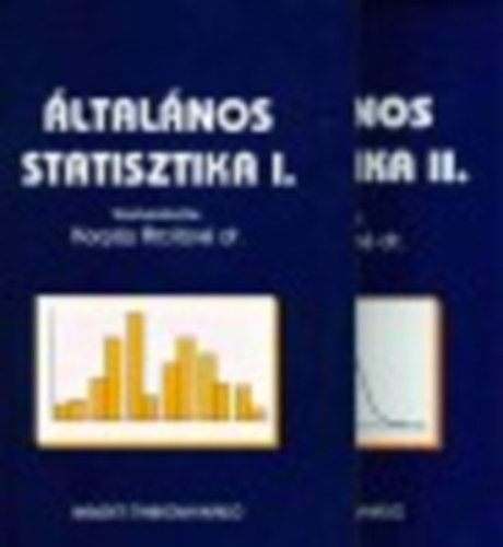 dr. (szerk.) Korps Attiln - ltalnos statisztika I-II.
