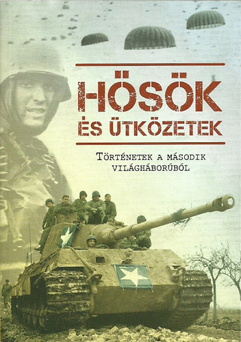 H�s�k �s �tk�zetek - T�rt�netek a m�sodik vil�gh�bor�b�l