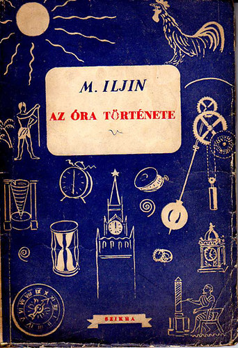 M. Iljin - Az �ra t�rt�nete