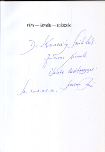 Dr. Bna Endre - Fny - rnyk - Egszsg - Mvszet s orvostrtnet