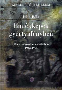 L�m B�la - Eml�kk�pek gyertyaf�nyben