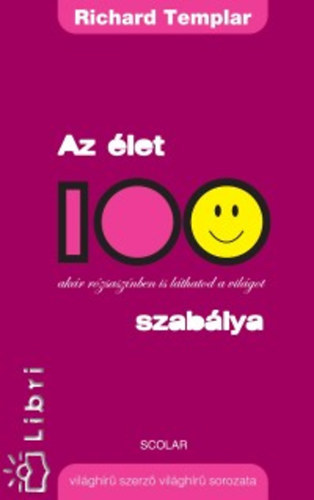 Richard Templar - Az let 100 szablya