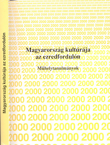 Ban Lszl (szerk.) - Magyarorszg kultrja az ezredforduln (mhelytanulmnyok)
