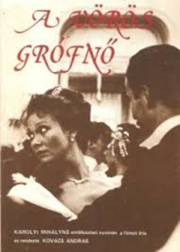 Károlyi Mihályné - A vörös grófnő