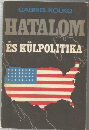 Gabreil Koliko - Hatalom �s k�lpolitika