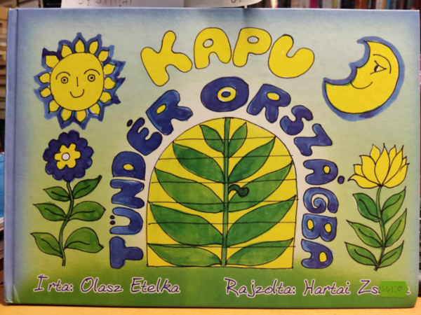 Kapu tndrorszgba - Tndriskola