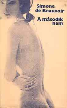 Simone de Beauvoir - A második nem