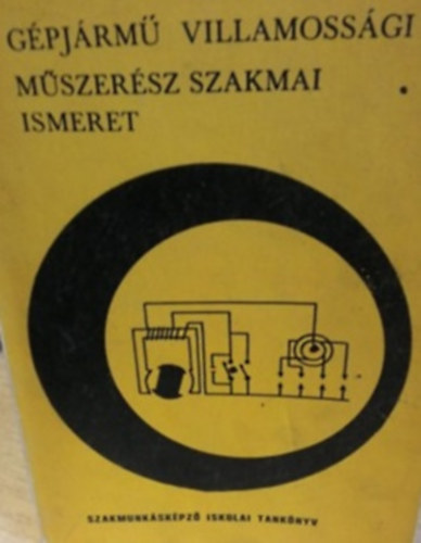 Cspe Jen, Chiorean Sndor - Gpjrm villamossgi mszersz szakmai ismeret