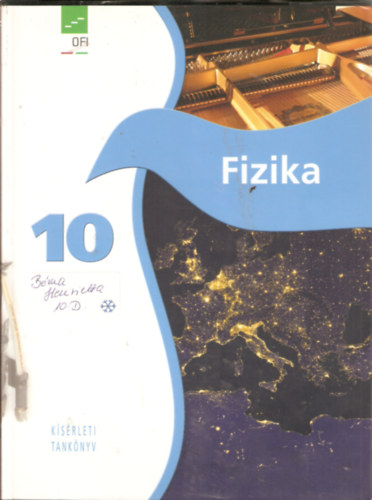 Dr. dm Pter Dr. Egri Sndor Elblinger Ferenc Hornyi Gbor Simon Pter - Fizika 10.