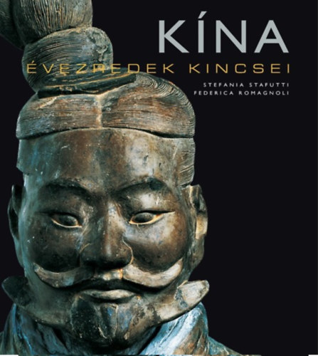 Stafutti, Stefania, Romagnoli, Federica - K�na - �vezredek kincsei