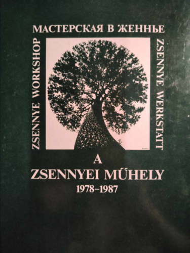 A Zsennyei Mhely 1978-1987